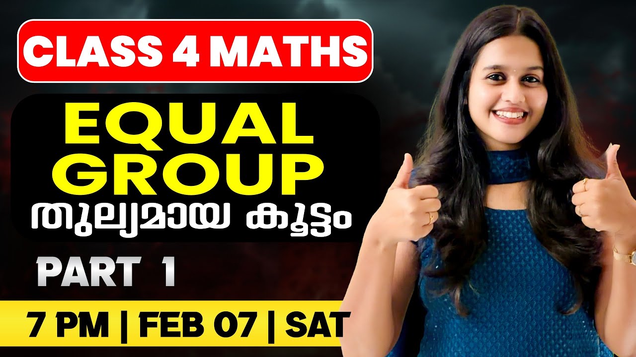Class 4 Maths | Equal Group | തുല്യമായ കൂട്ടം - Part 1 | Exam Winner