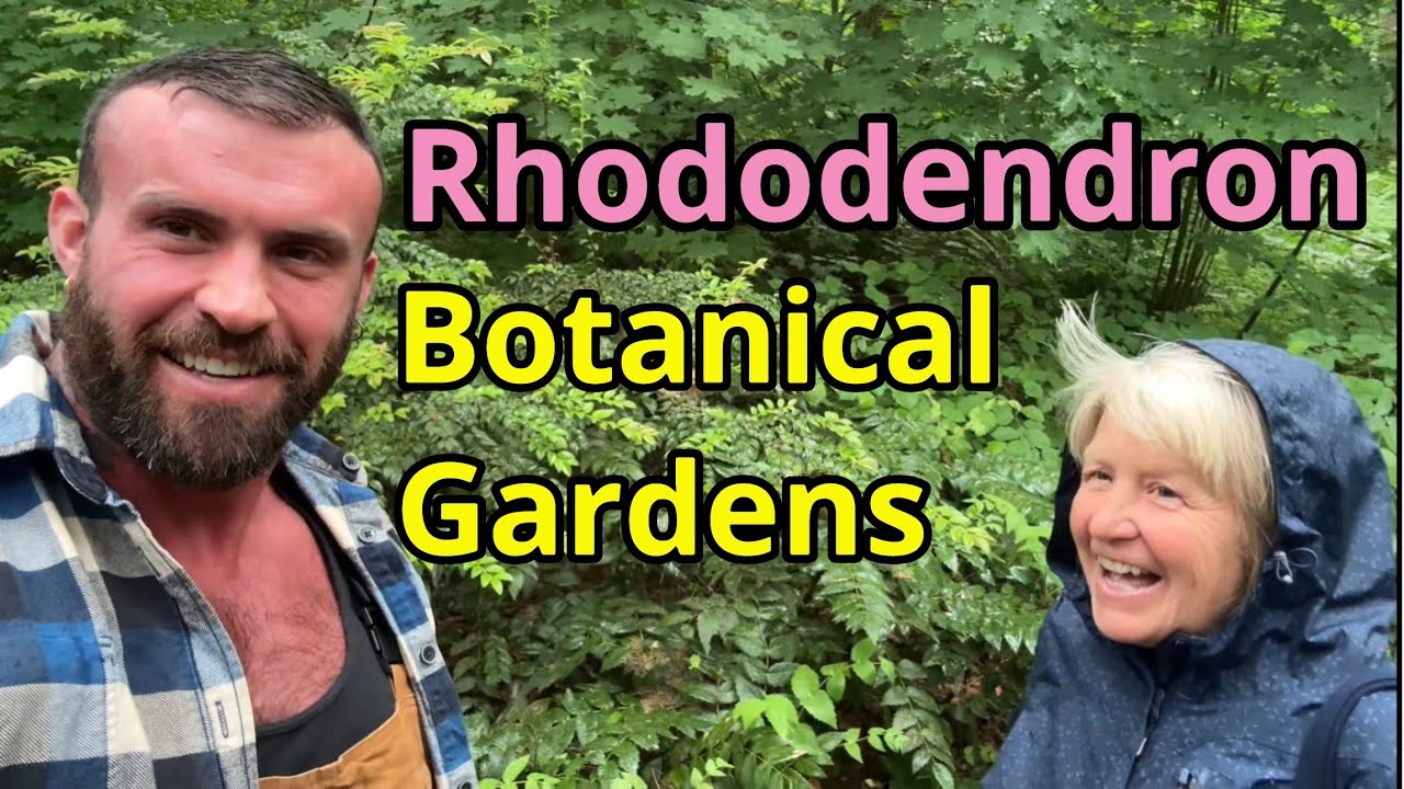 Rhododendron Species Botanical Garden Tour