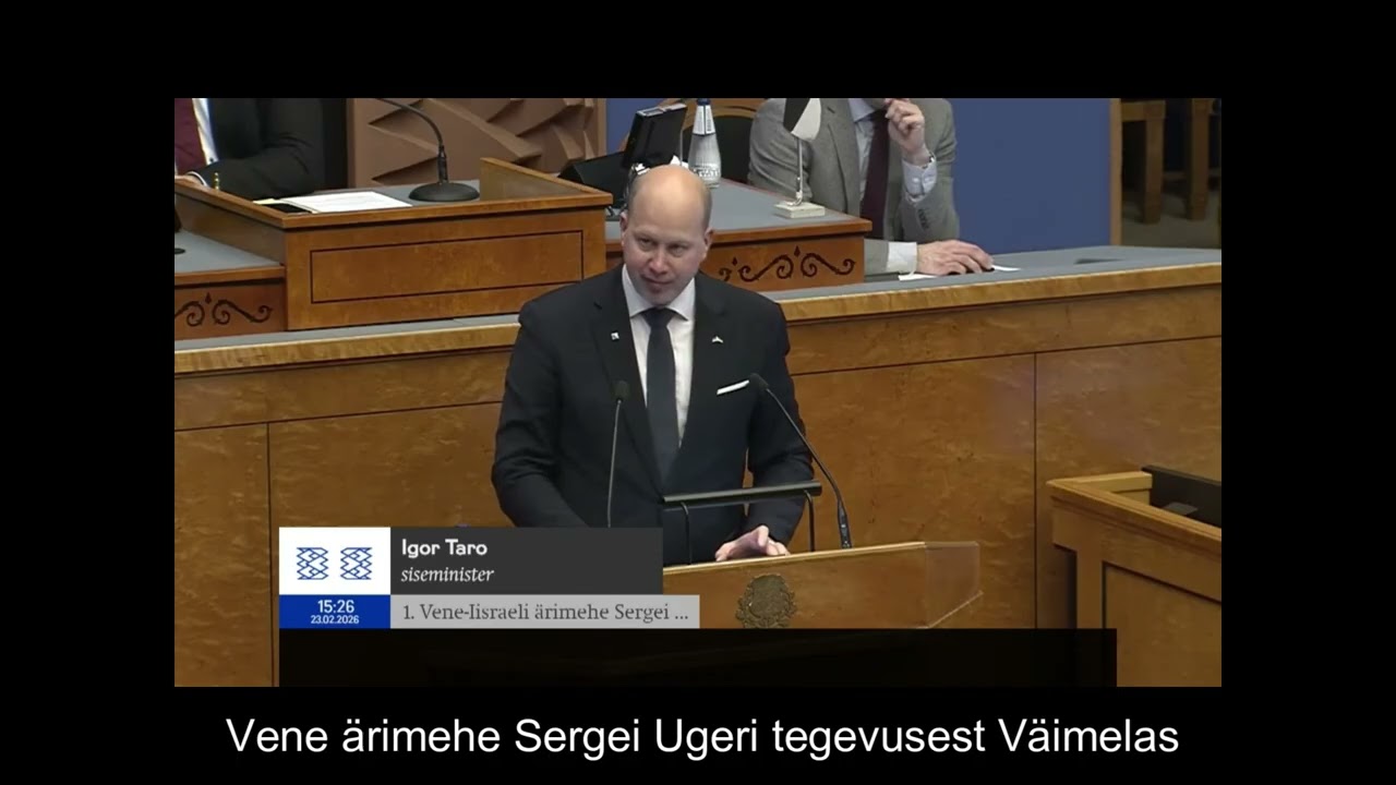 Riigikogu istungil Sergei Ugeri tegevusest Väimelas (22.02.2026)