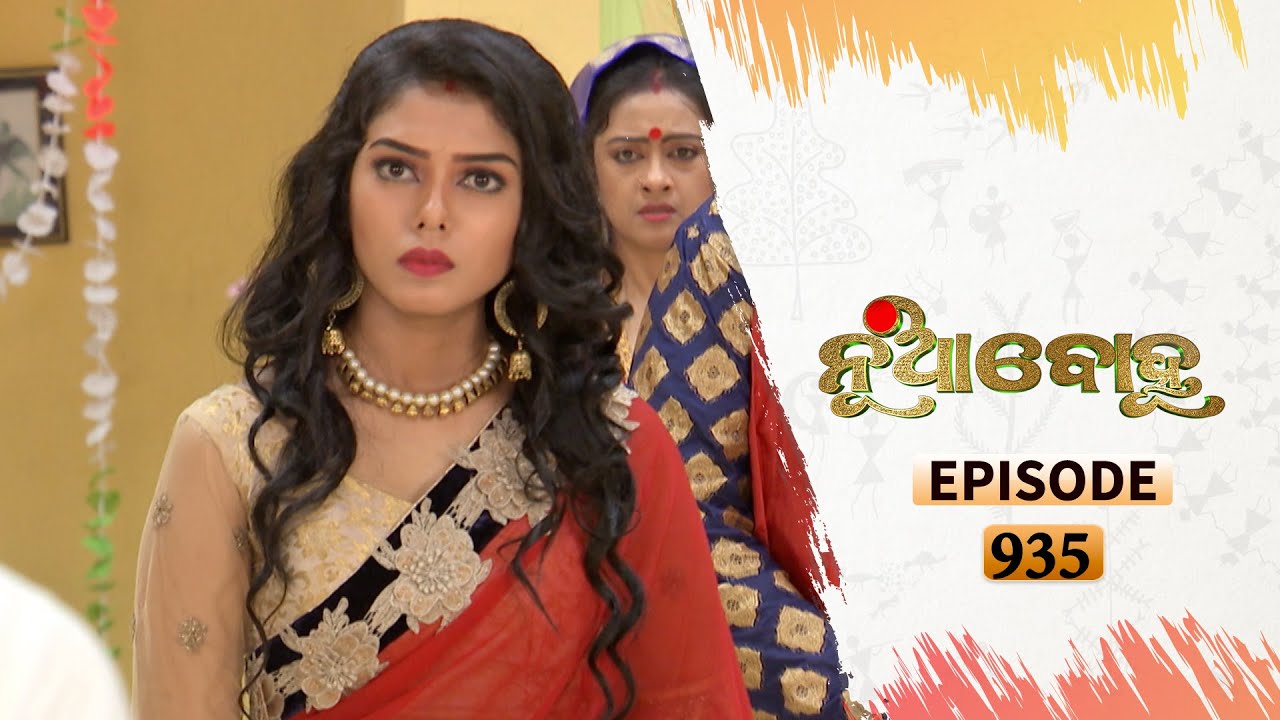 Nua Bohu | Full Ep 935 | 10th Oct 2020 | Odia Serial – TarangTV