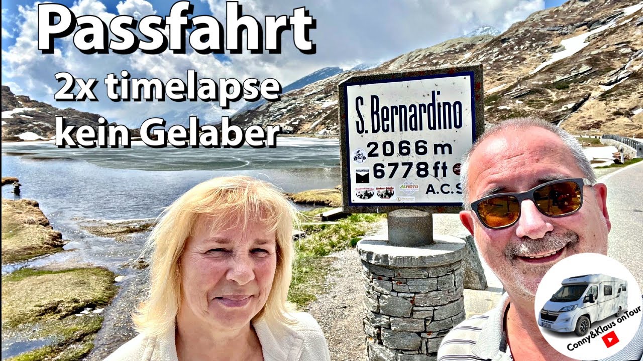 #127 über den San Bernardino, nur für Freaks, mit dem Wohnmobil  2x timelapse
