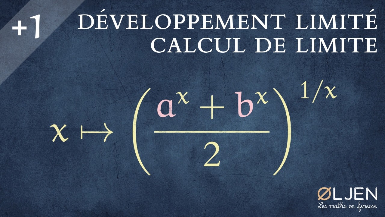 [UT#22] Calcul de limite - D&eacute;veloppement limit&eacute;
