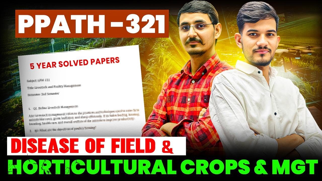 Disease Of Field  & Horticulture Crops & management Old Paper Solution | PPATH paper #bscagriculture