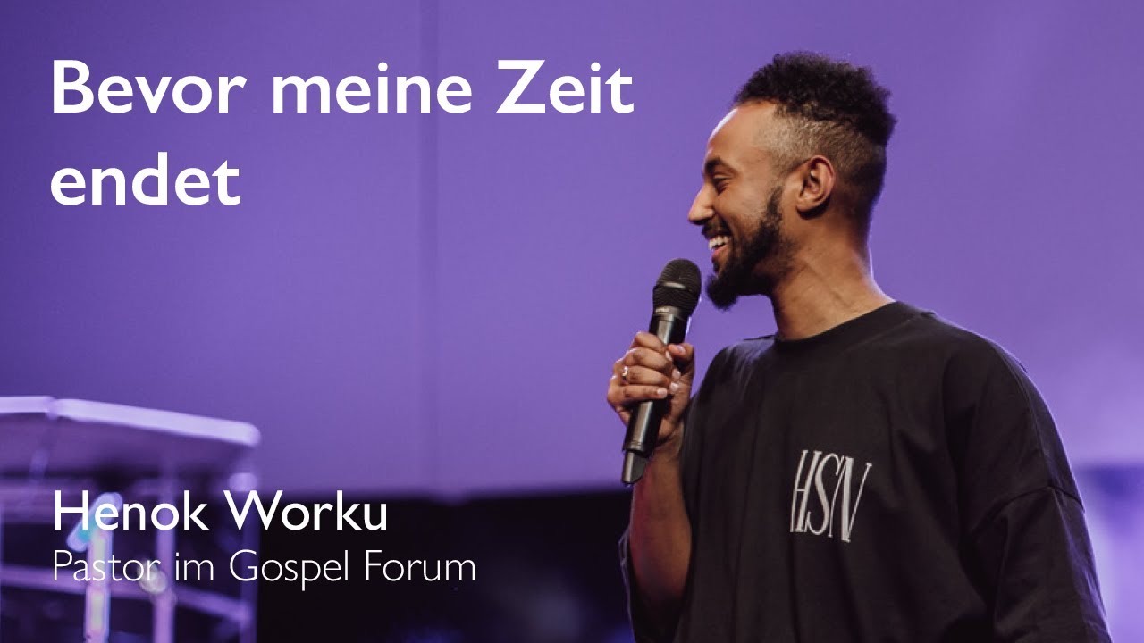 Bevor meine Zeit endet | Henok Worku | 19.12.2021
