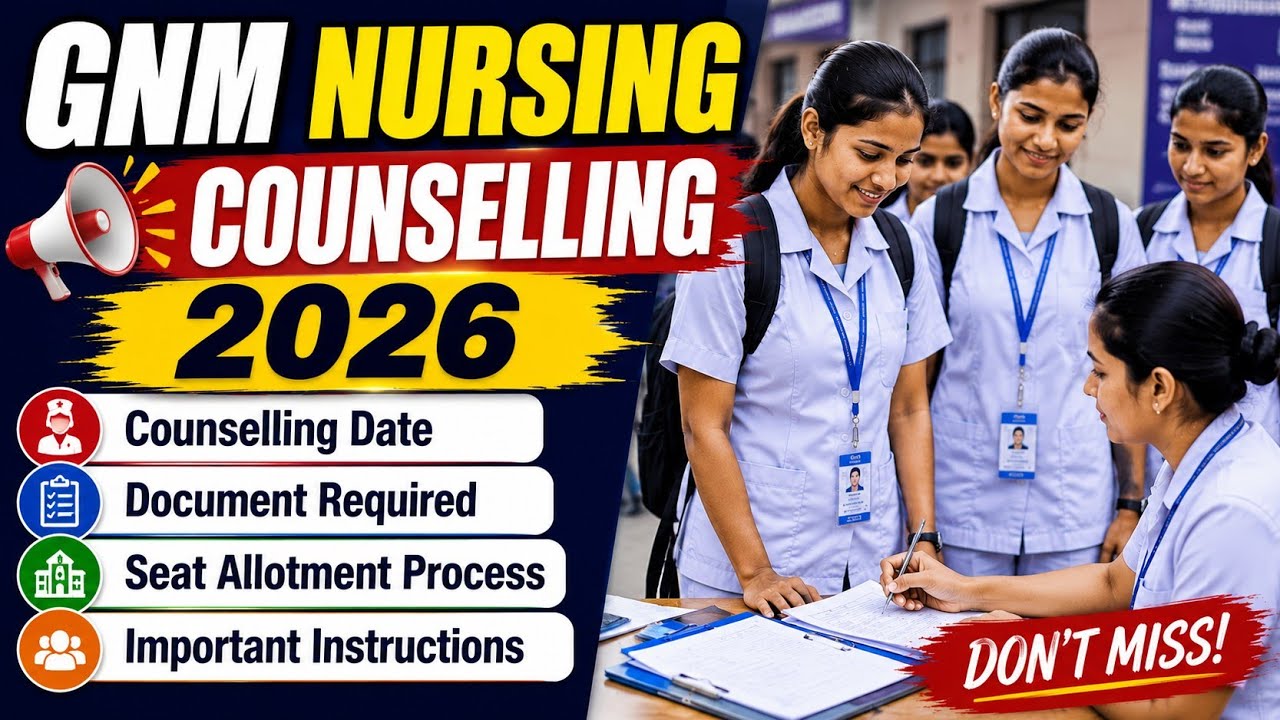 Assam GNM Nursing counselling 2026