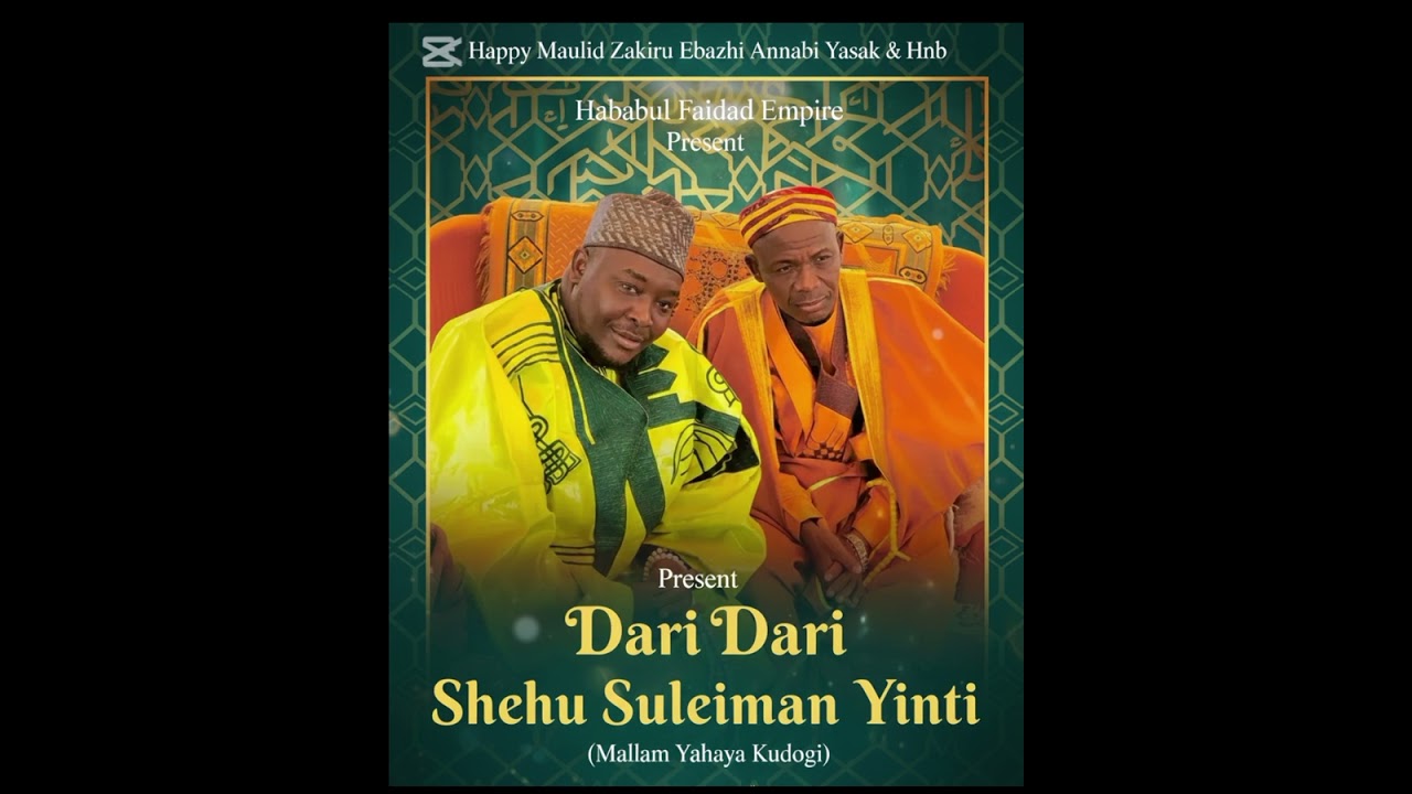 Inyassin Nupe🦅 Dari Dari Shehu Suleiman Yinti (Mallam Yahaya Kudogi) Gibirma Fassi