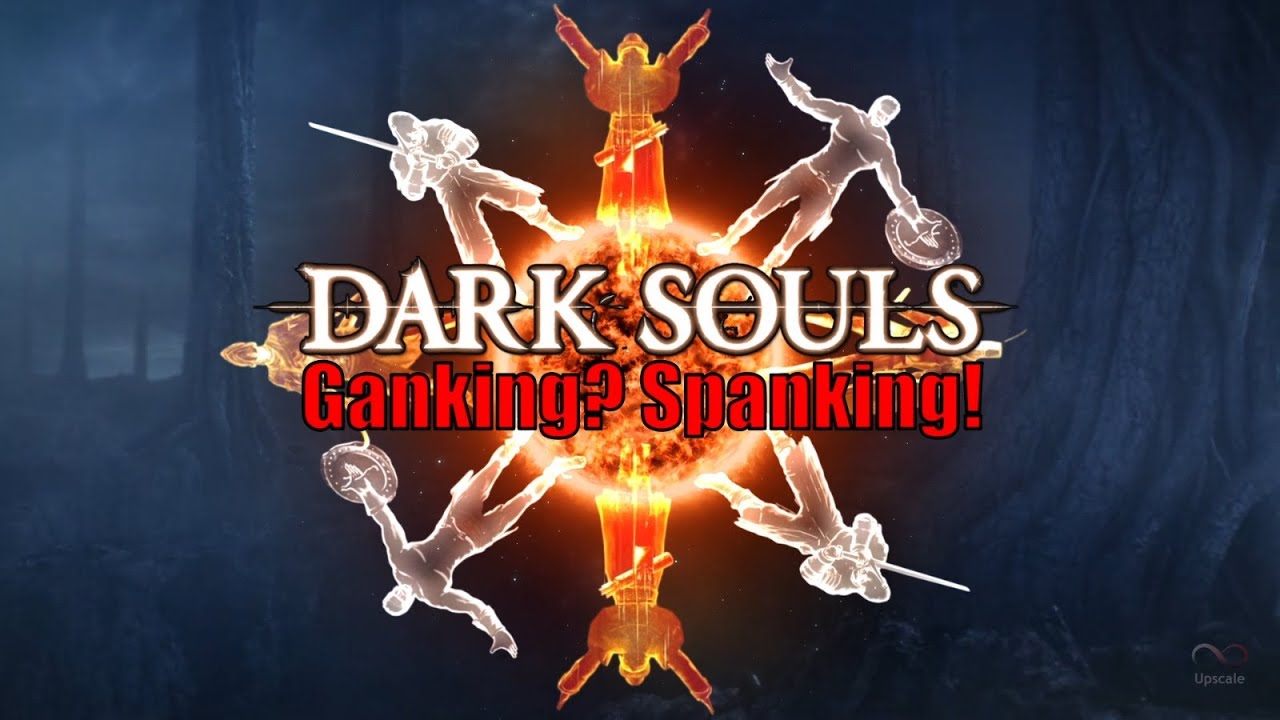 Spanking Ganks for a HAPPY NEW YEAR! - Dark Souls PvP