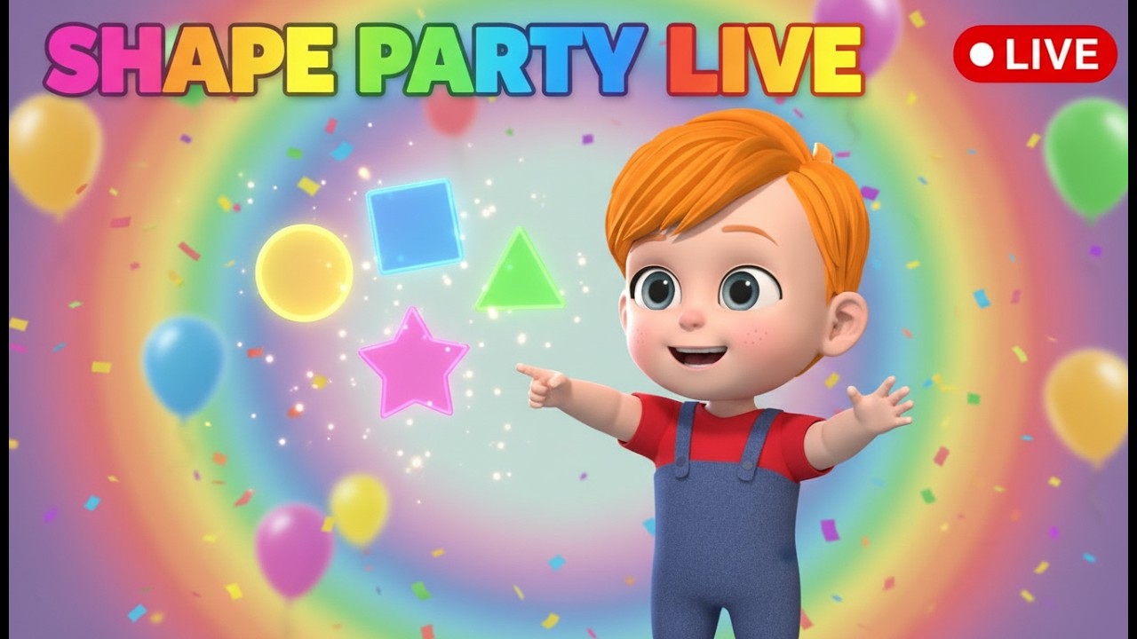 Shape Party Live 🔴 24/7 | Learn Shapes for Kids | Circle Square Triangle Song | Nursery Rhymes