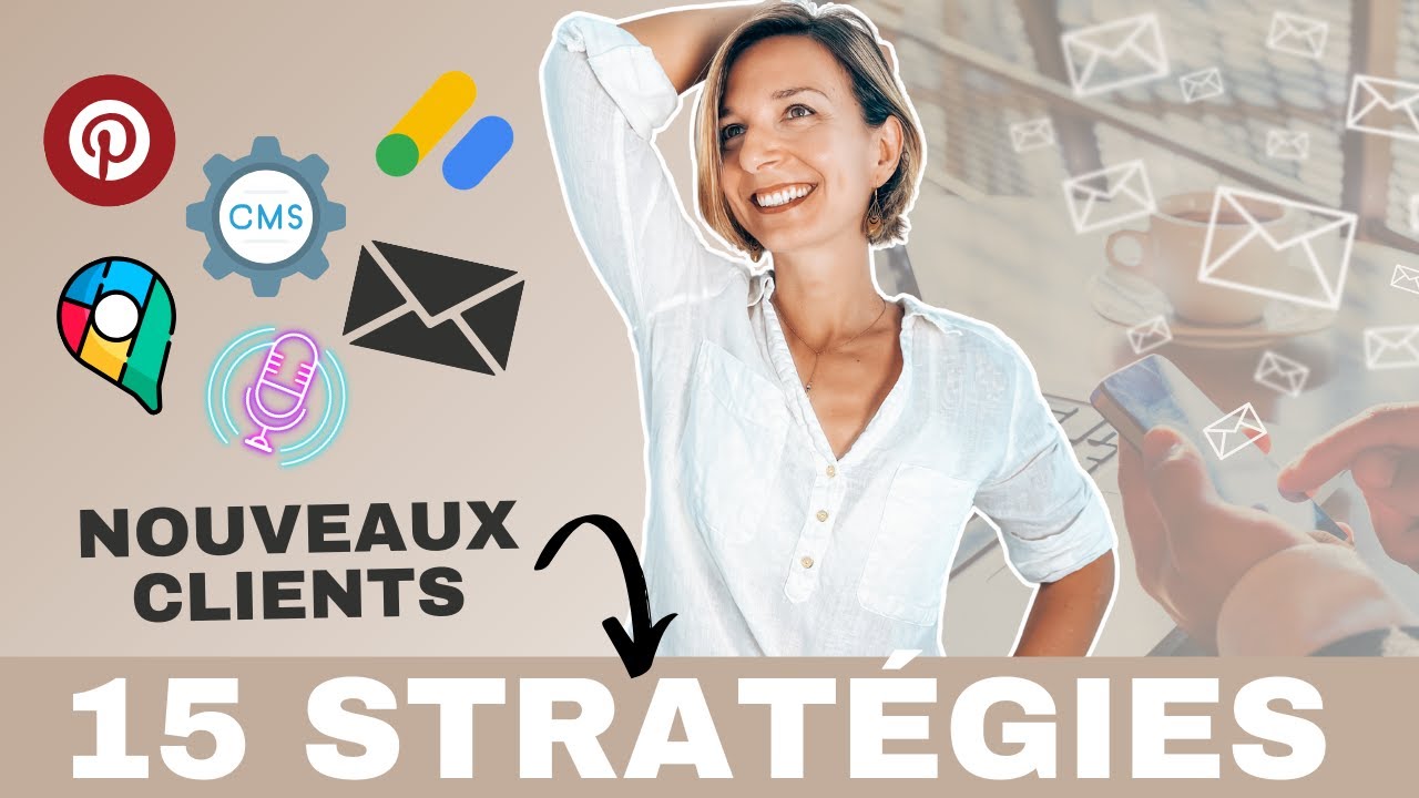 Comment attirer de nouveaux clients en 2025 ? I Les 15 Leviers à appliquer