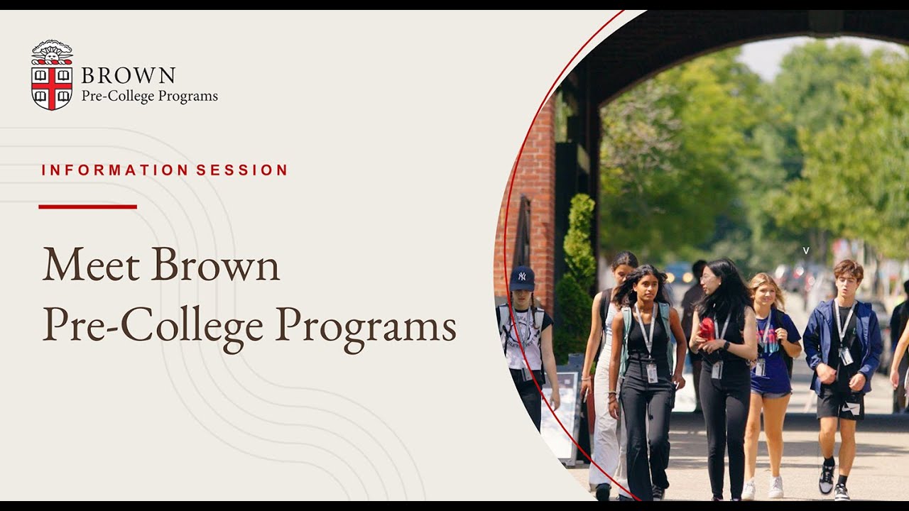 Get to Know Brown Pre-College (2025 Information Session)