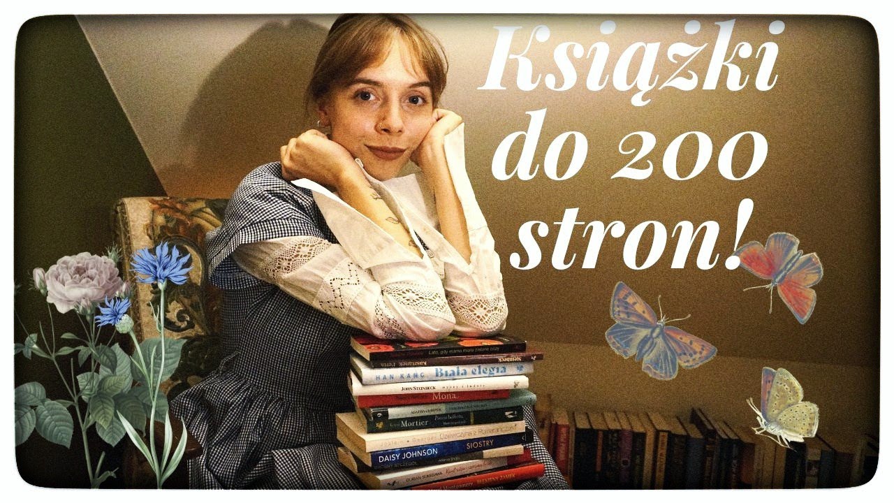Najlepsze (moim zdaniem) krótkie książki! Do 200 stron 📚