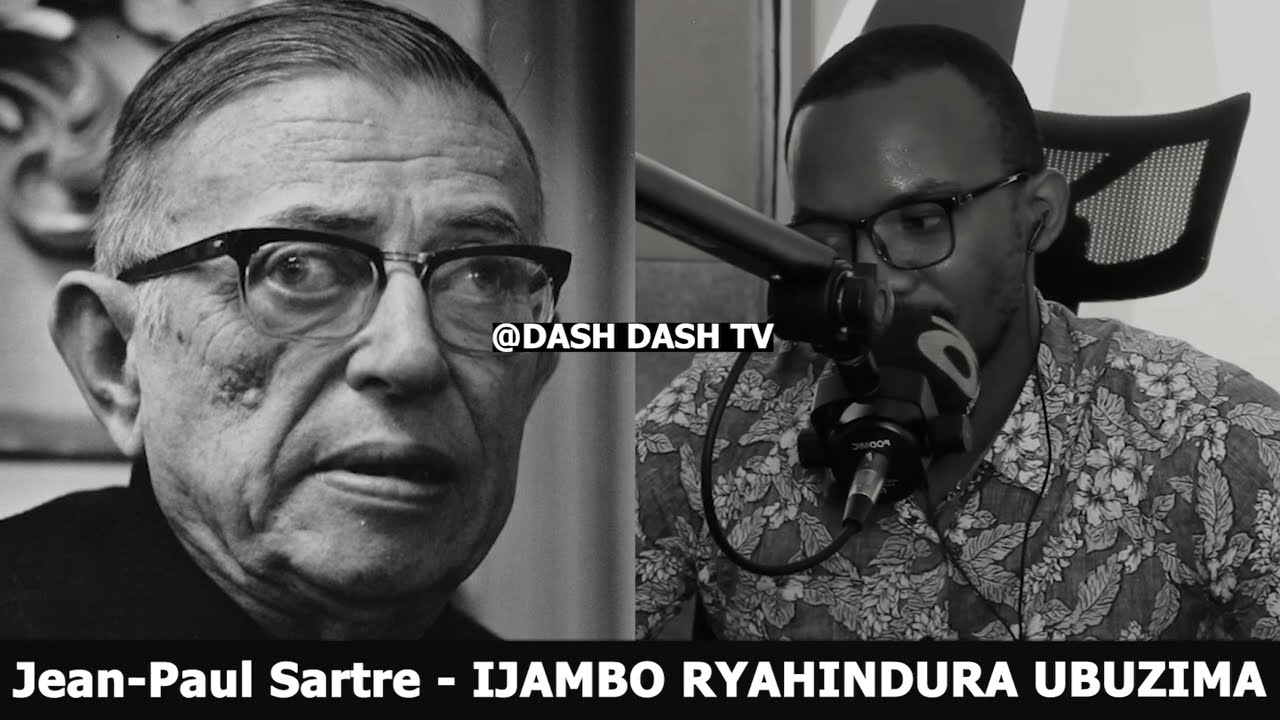 Jean-Paul Sartre (EXTRA) - IJAMBO RYAHINDURA UBUZIMA EP665