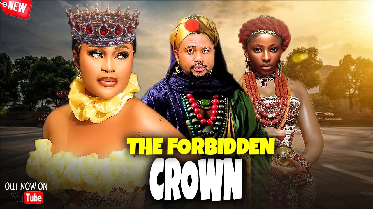 THE FORBIDDEN CROWN - Queen Okam, Mike Godson, Ella Idu - 2026 Latest Nollywood Kingdom Movie