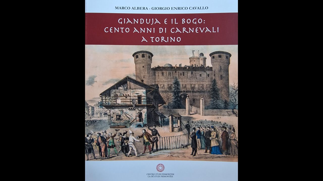 Il Centro Studi Piemontesi racconta... Gianduja e il Bogo: cento anni di Carnevali a Torino