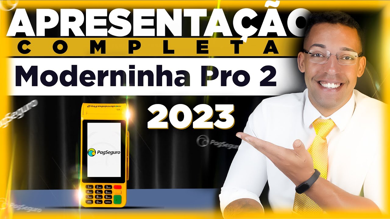 TUDO SOBRE A MODERNINHA PRO 2 - PAGBANK - (VIDEO DETALHADO) 2023 #moderninhapro2