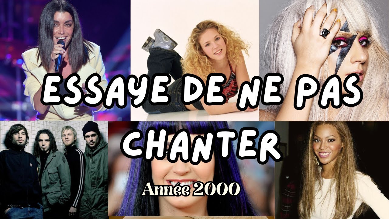Essaye de ne pas chanter Spécial Années 2000 | Les Hits Inoubliables !