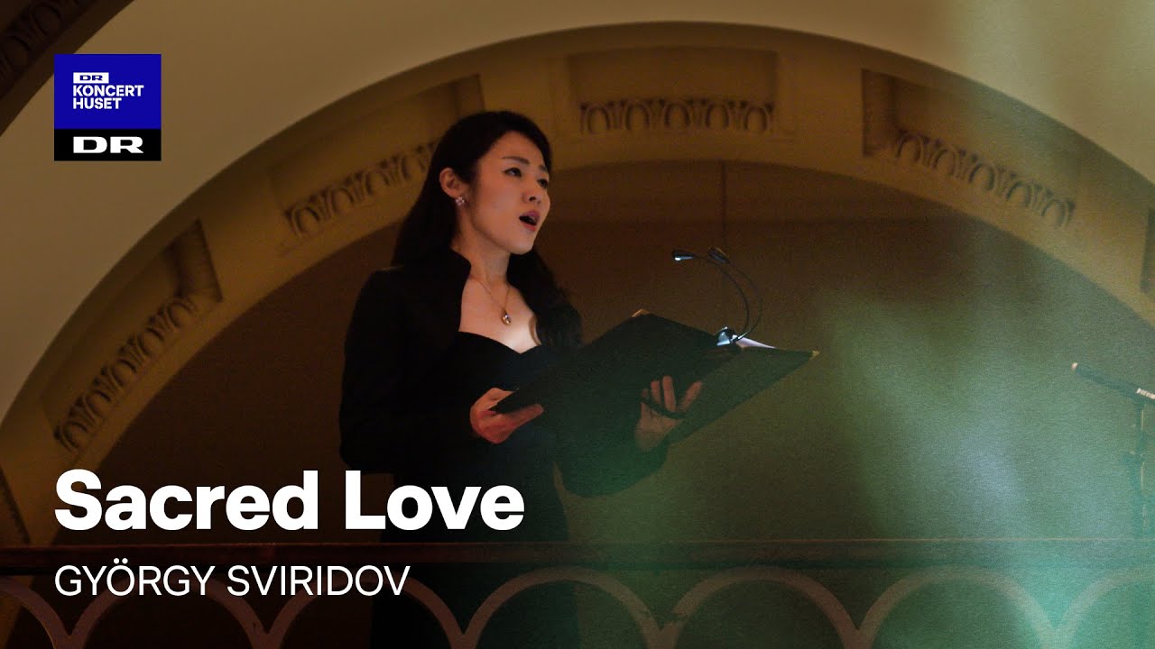 Sacred Love // Danish National Vocal Ensemble (Live)