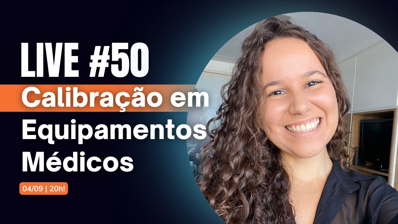 Calibração em Equipamentos Médicos
