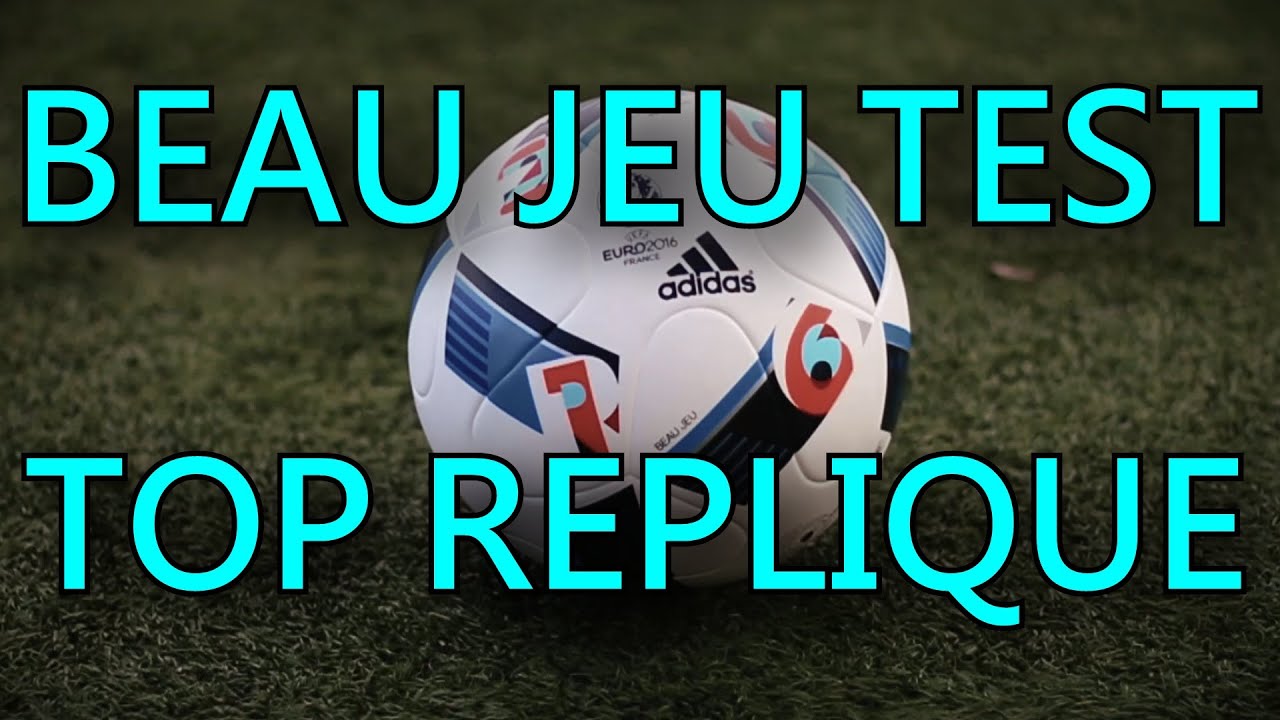 BEAU JEU TEST | Euro 2016 Official Ball | Jake10Football