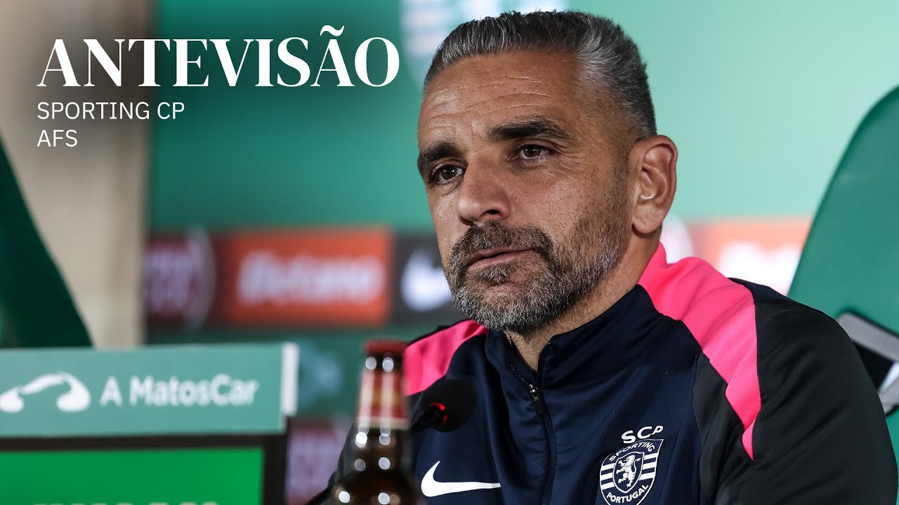 Antevisão | Taça de Portugal: Sporting CP x AFS