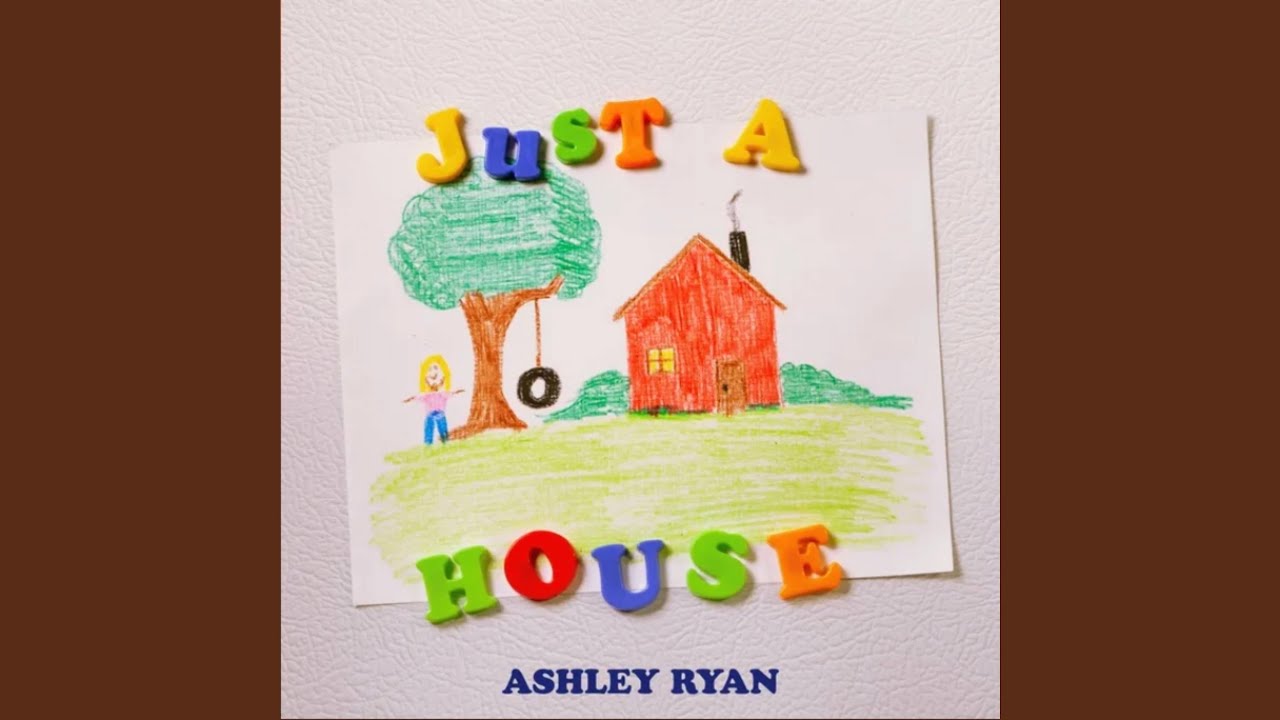 Just a House