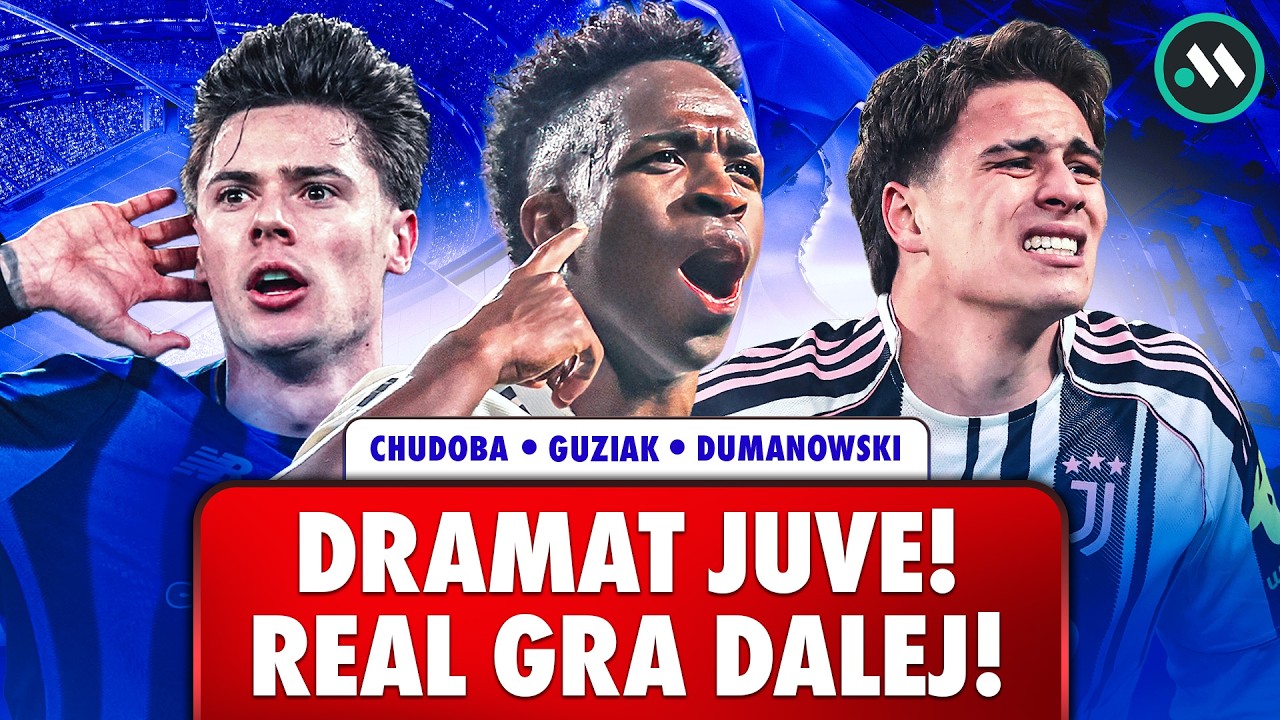 REAL GRA DALEJ, JUVENTUS ODPADA, REMONTADA ATALANTY! INTER ZA BURTĄ | ANALIZA LIGI MISTRZÓW