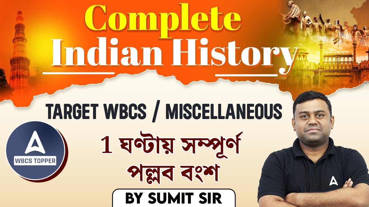 Complete Indian History In Bengali l Pallav Dynasty l WBCS History By Sumit sir l