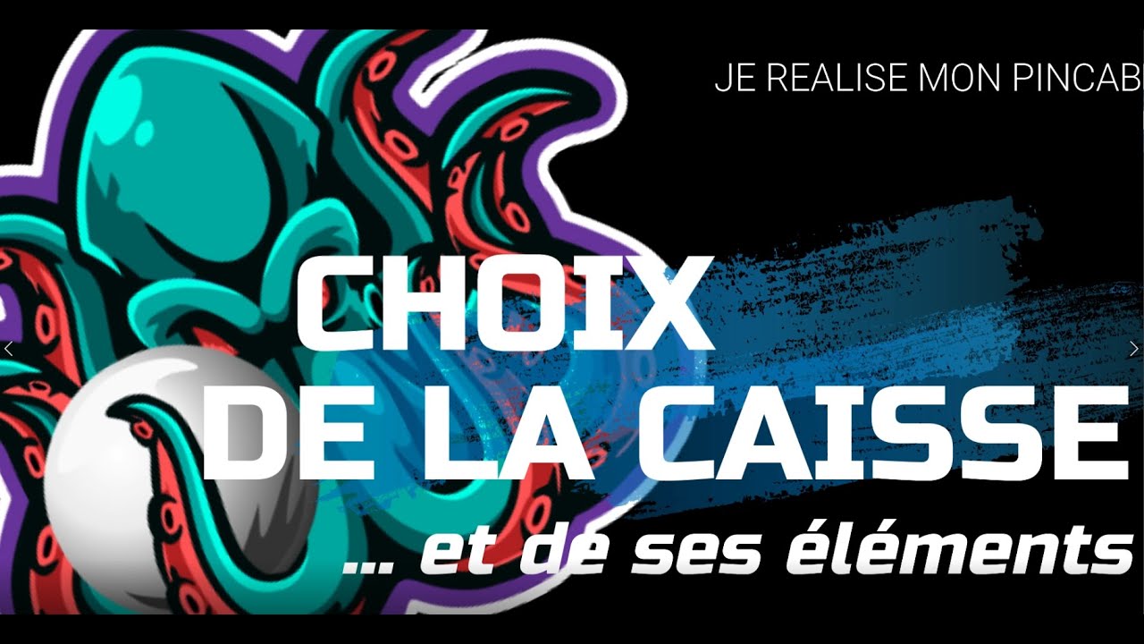 Je réalise mon Pincab - 3 - Matos : la caisse et ses éléments