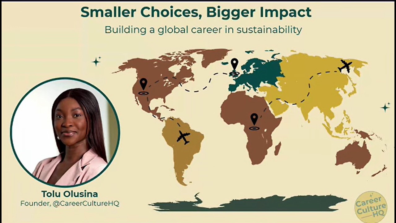 Building a Global Sustainability Career: Tolu Olusina shares her 3-step framework