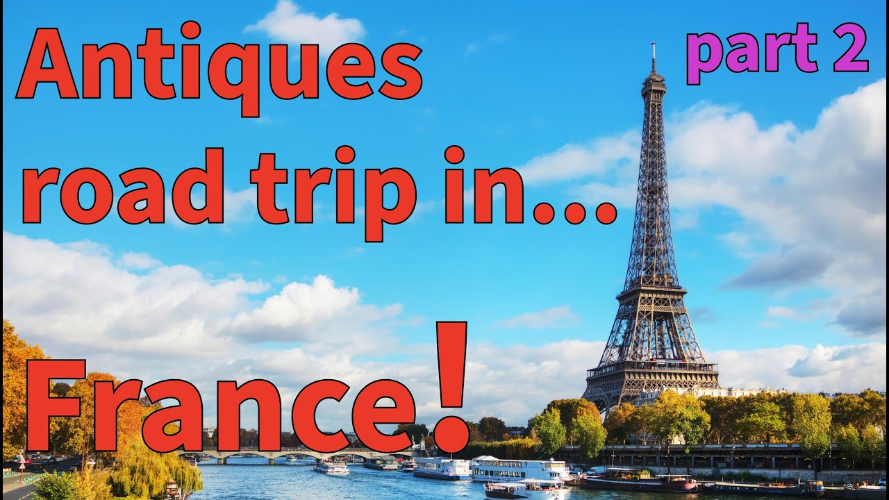 Путешествие по антикварным местам Франции! Часть 2.