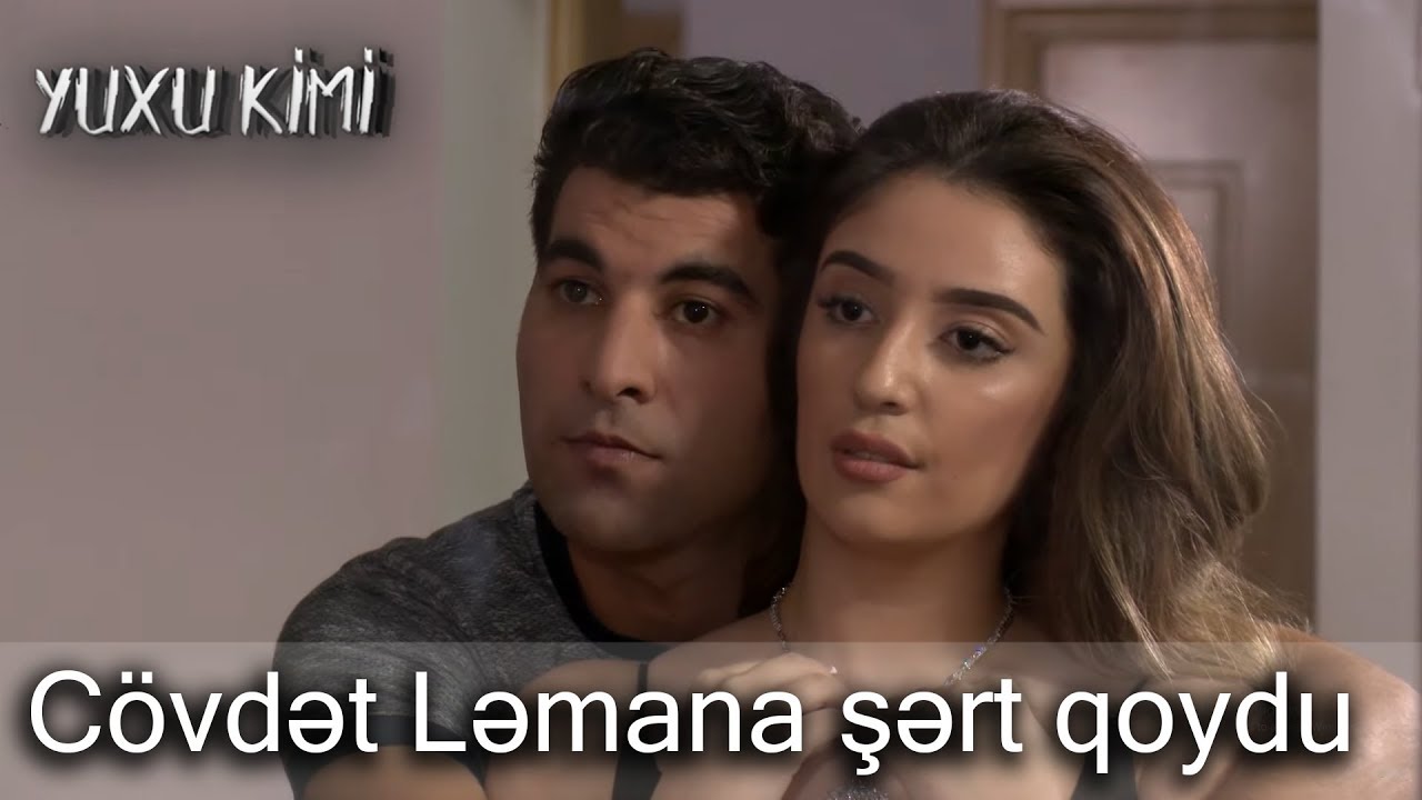 C&ouml;vdət Ləmana şərt qoydu (Yuxu Kimi, fraqment)