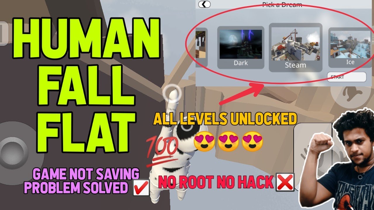 HUMAN: FALL FLAT | GAME NOT SAVING PROBLEM 100% SOLVED | ALL LEVELS UNLOCKED