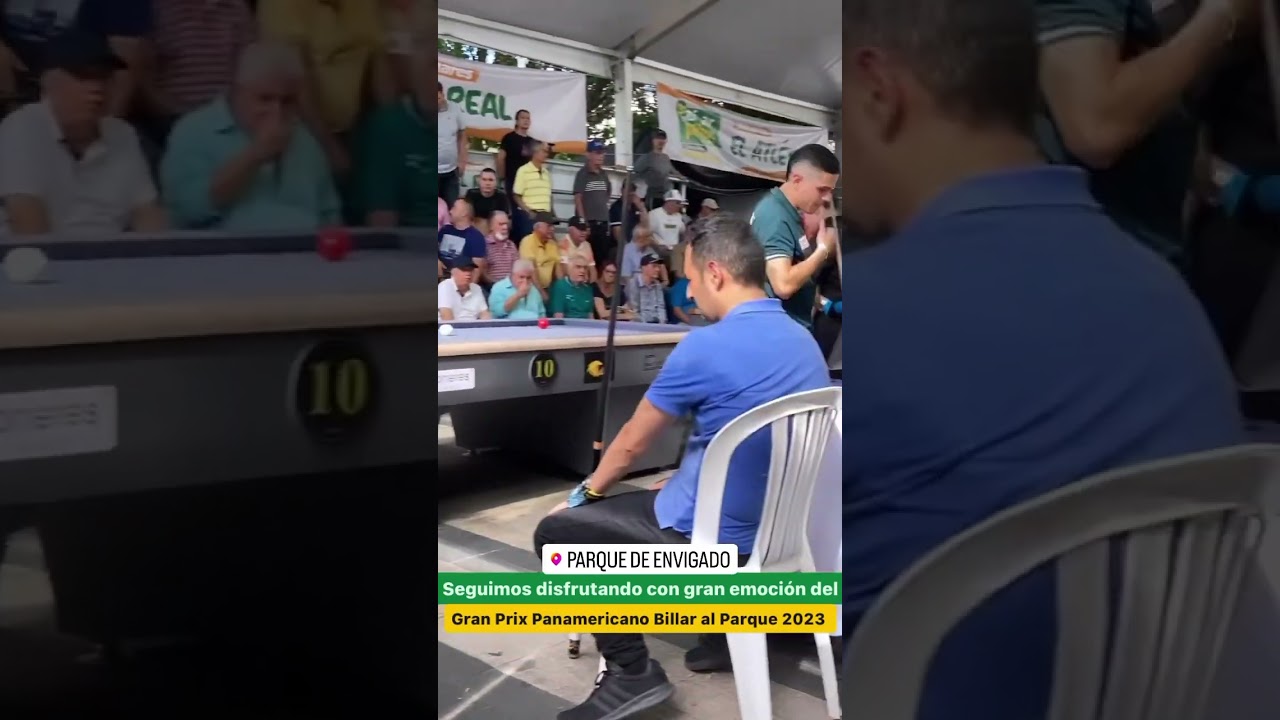 Gran Prix Billar al Parque  - Agosto 26 de 2023 Prt. 2