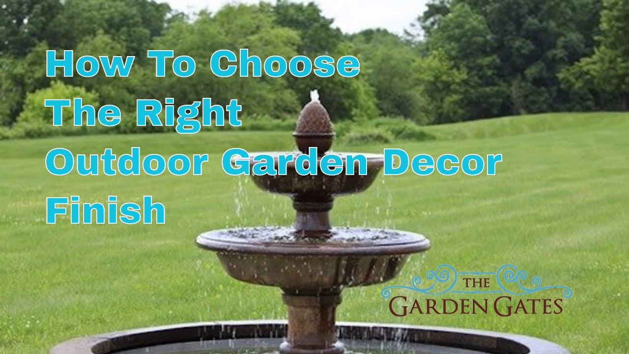 How To Order the Right Outdoor Garden Decor Finish - Campania International Patinas