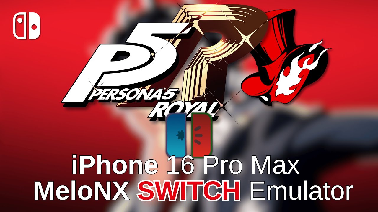 Persona 5: Royal - iPhone 16 Pro Max, эмулятор iOS для Nintendo Switch (MeloNX)