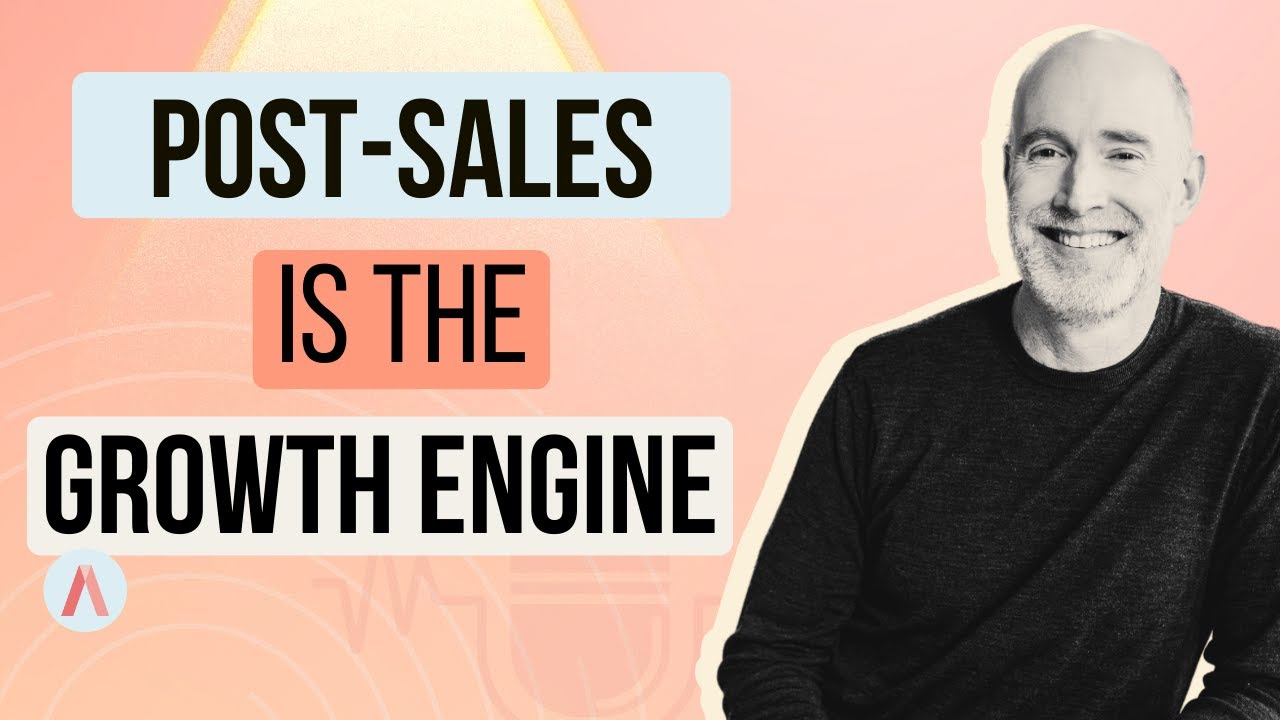 The Growth Department: Why Post-Sale Has to Change
