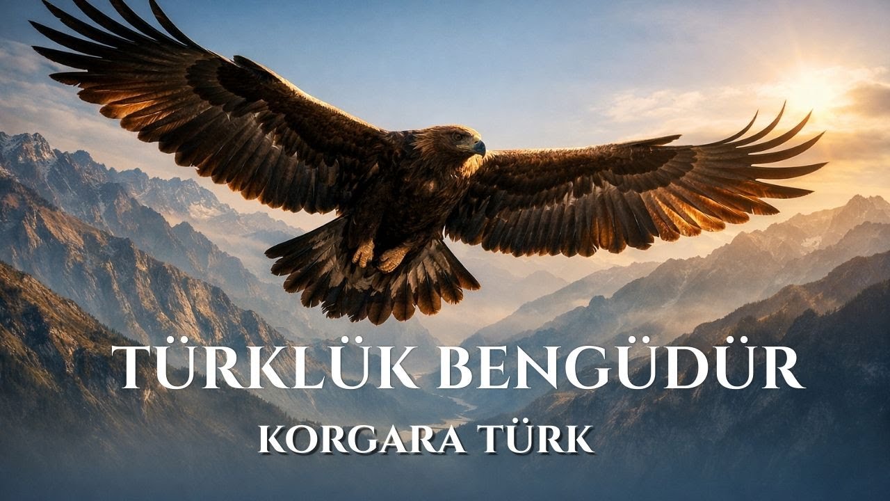 Türklük Bengüdür | Korgara Türk (Yeni Şarkı)
