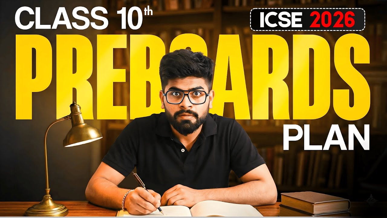 🔥 ICSE Preboards Are Coming! Class 10 Students MUST Watch (2026)
