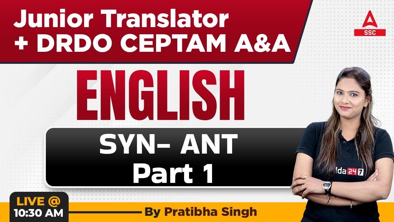 DRDO CEPTAM 10 Admin & Allied | English by Pratibha Singh | Synonyms Antonyms | Part 1