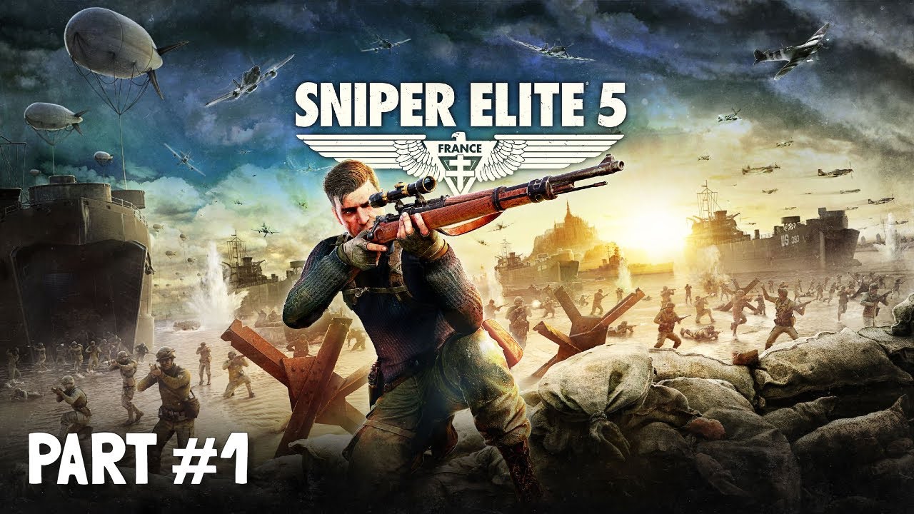 Sniper Elite 5 Playthrough Gameplay | Sniper Elite 5 Campaign Part 1