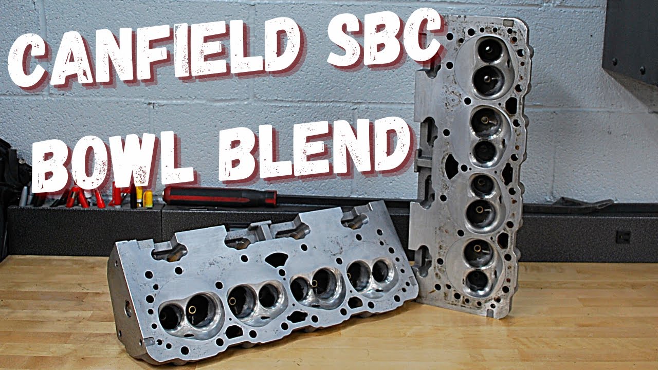 Performing a Bowl Blend to my Canfield Small Block Chevy Cylinder Heads