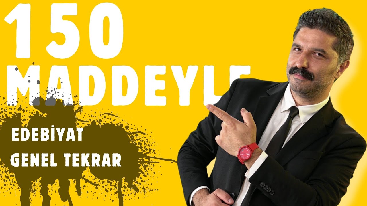 Edebiyat Genel Tekrar | 150 Maddeyle