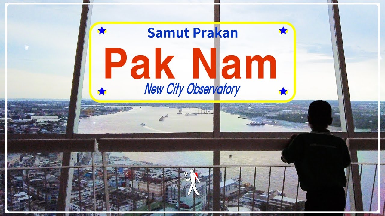 Pak Nam. New City Observatory opened near Bangkok
