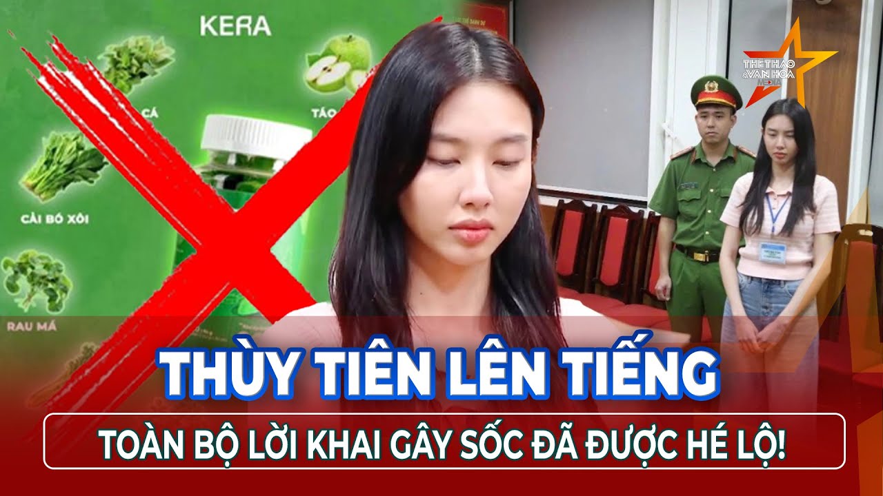 Chiều 20/5: Diễn biến mới trong vụ việc Hoa hậu Thùy Tiên, lời khai đầy đủ vừa được công bố | TTVH