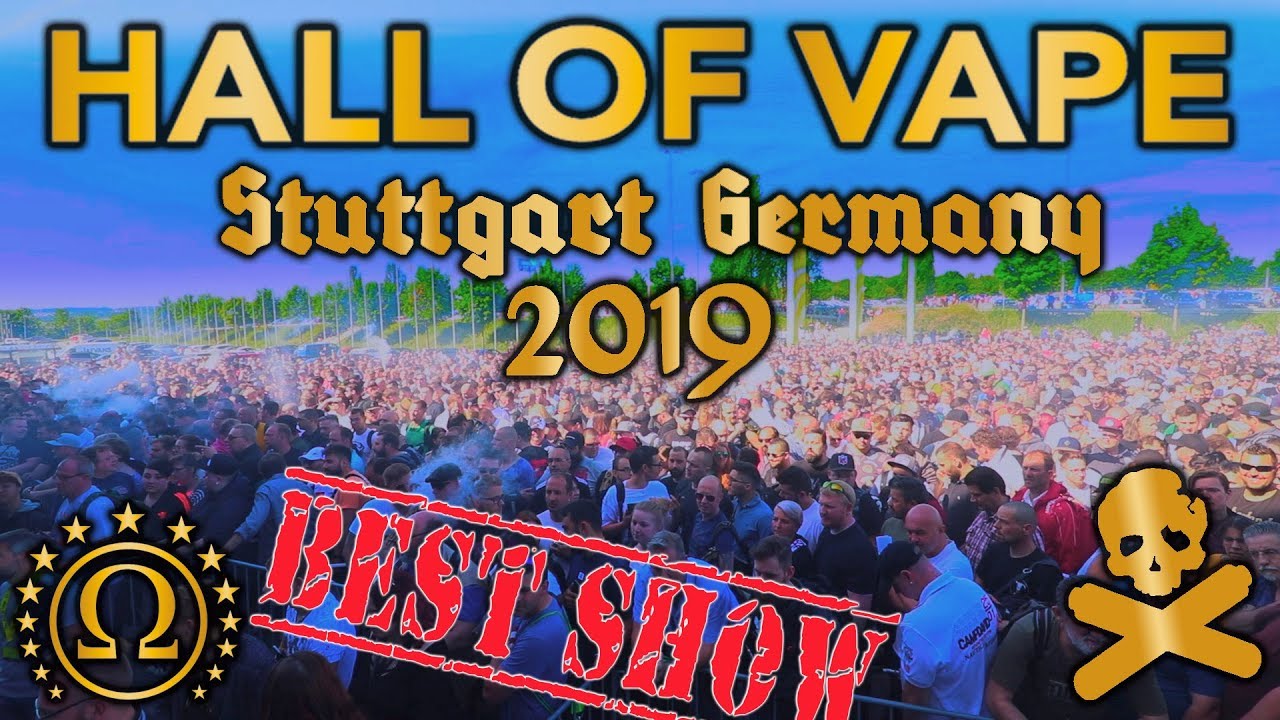 BEST VAPE SHOW! Hall Of Vape Stuttgart Germany | Vaping Bogan