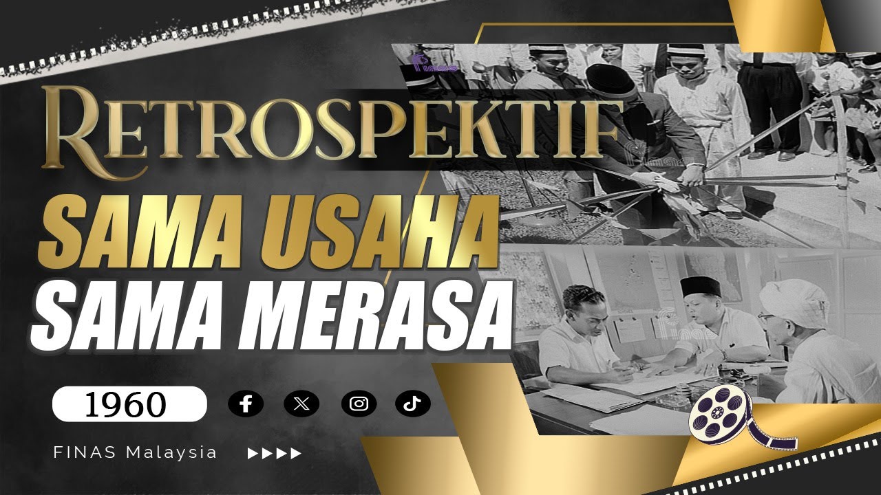 RETROSPEKTIF : SAMA USAHA SAMA MERASA (1960)