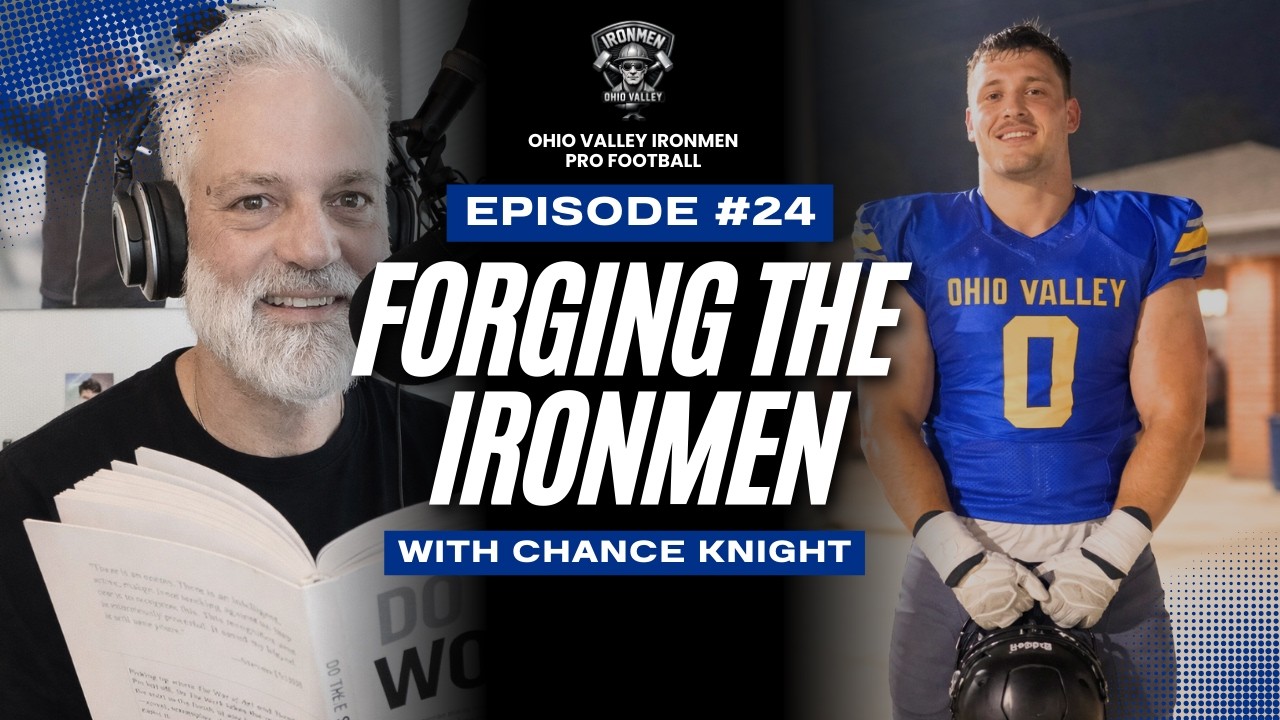 IN THE TRENCHES WITH CHANCE KNIGHT: IRONMEN'S RISING STAR | Forging the Ironmen | Episode 24