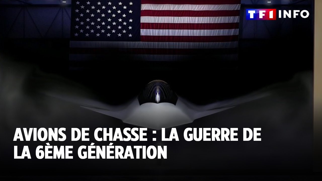 Avions de chasse : la guerre de la 6&egrave;me g&eacute;n&eacute;ration｜TF1 INFO