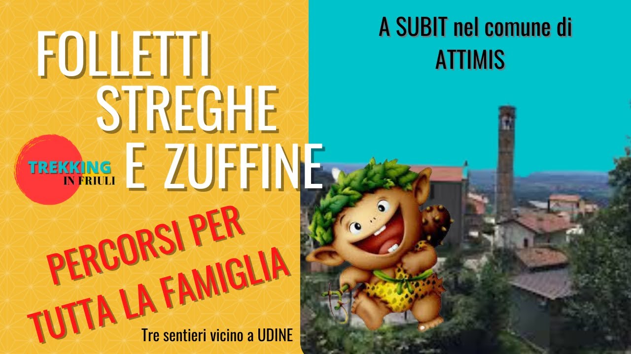 Il sentiero dei folletti Subit comune di Attimis-Friuli Venezia Giulia-Sentieri Percorsi in Montagna