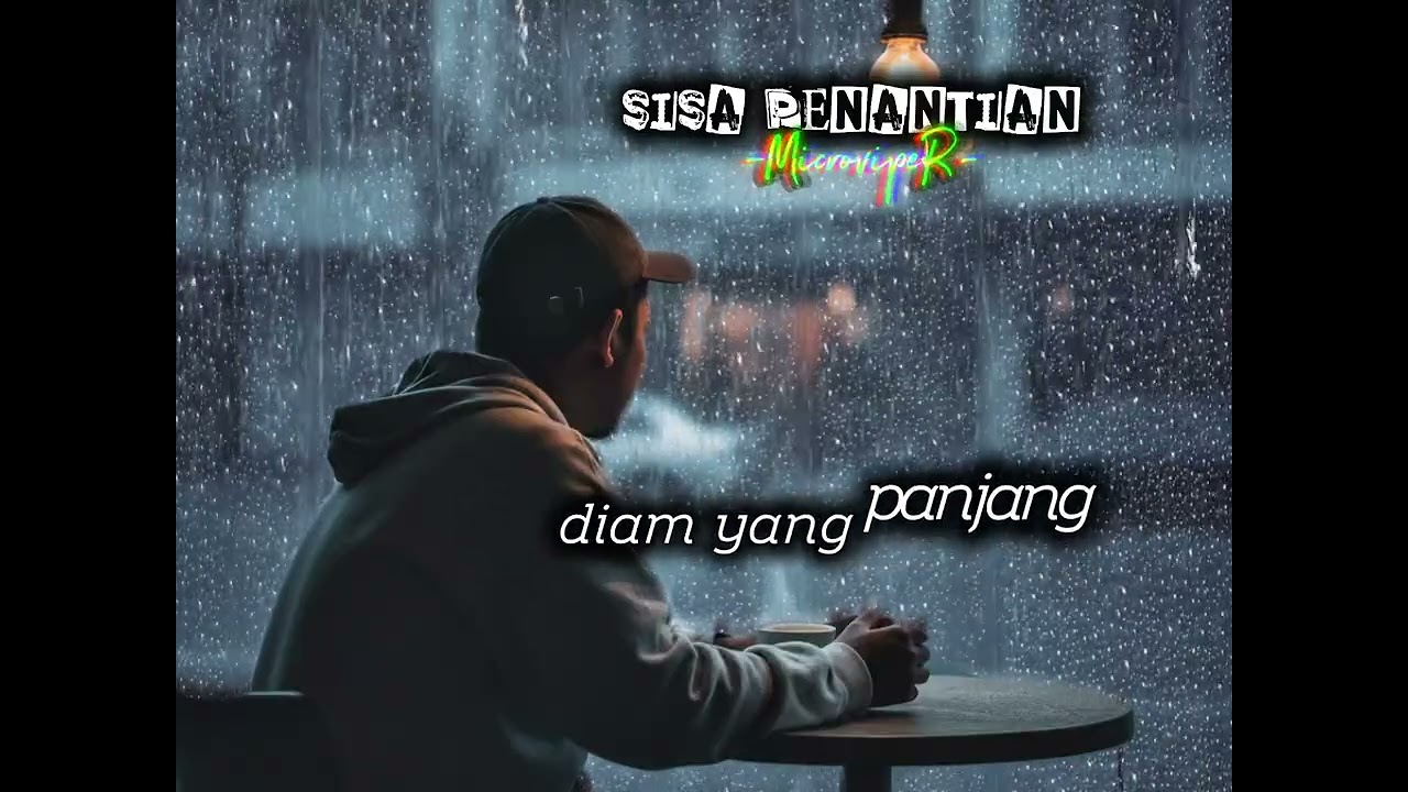 Microviper - SISA PENANTIAN (official lirik video)